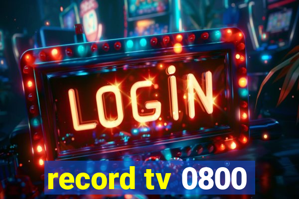 record tv 0800